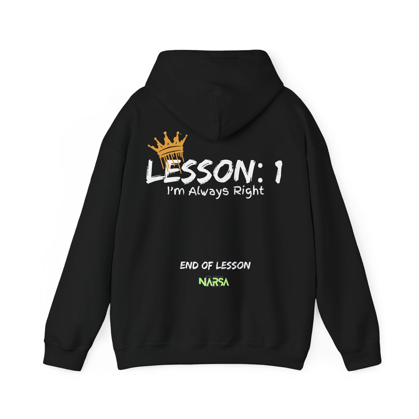 Lesson 1: I'm always right - Funny Gym Unisex Hooded Sweatshirt