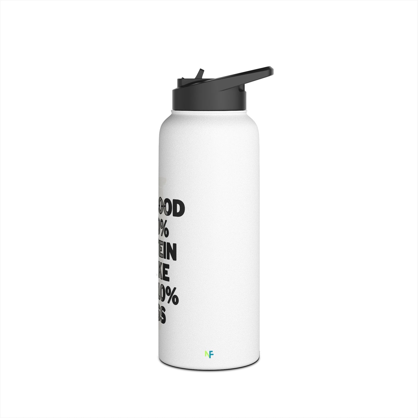 Stainless Steel "My Blood is 90% Protein Shake and 10% Sass" Water Bottle
