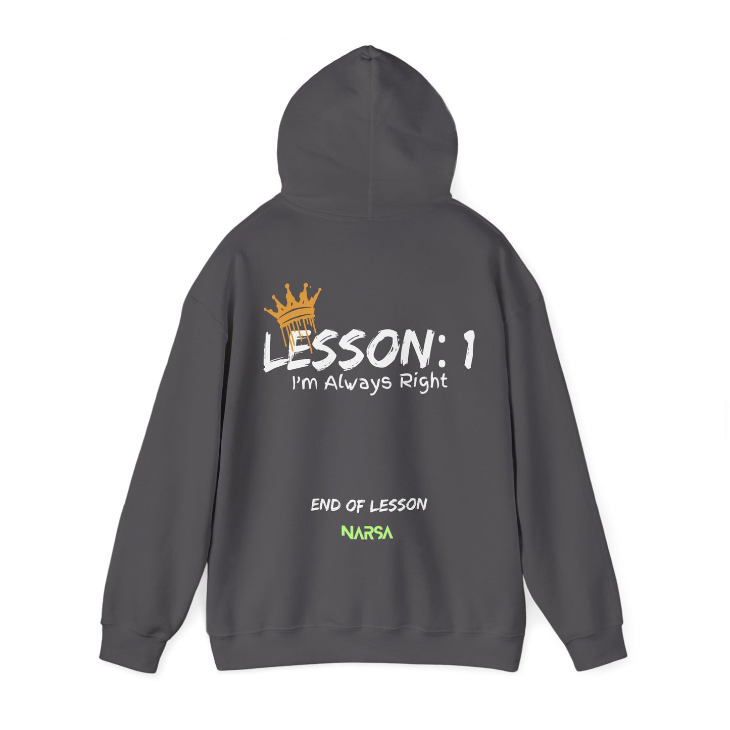 Lesson 1: I'm always right - Funny Gym Unisex Hooded Sweatshirt