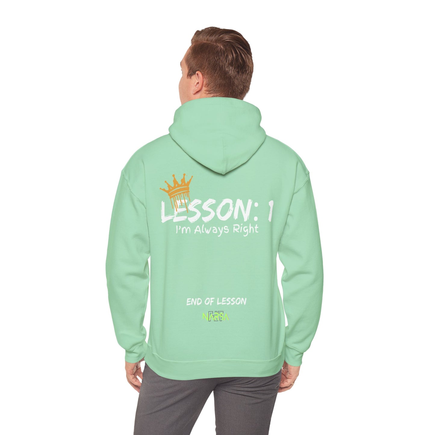 Lesson 1: I'm always right - Funny Gym Unisex Hooded Sweatshirt