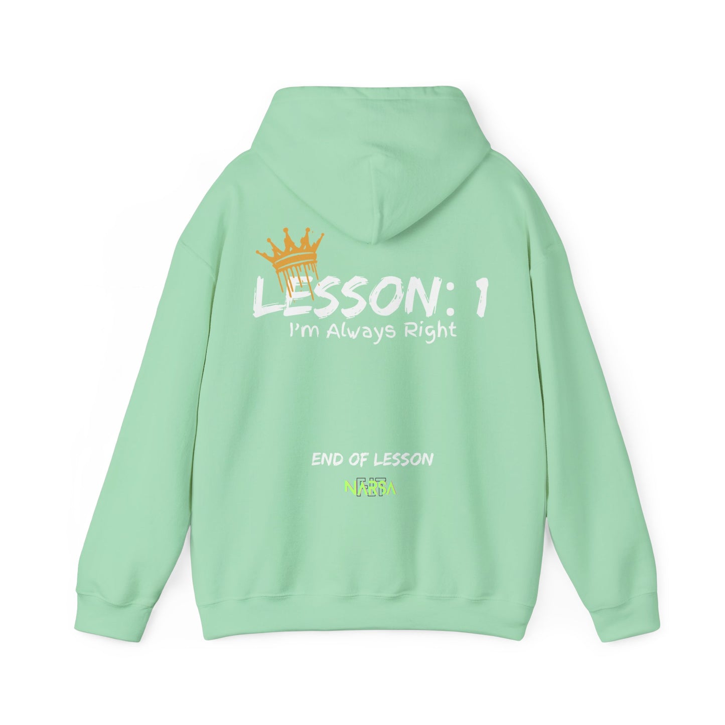 Lesson 1: I'm always right - Funny Gym Unisex Hooded Sweatshirt