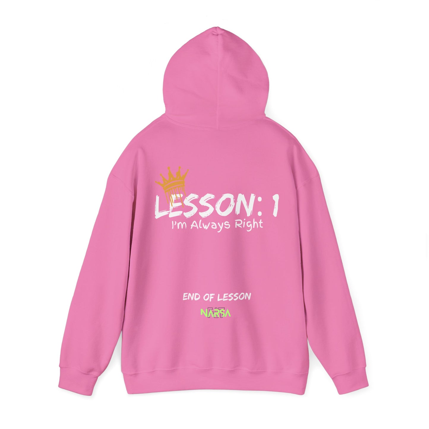 Lesson 1: I'm always right - Funny Gym Unisex Hooded Sweatshirt