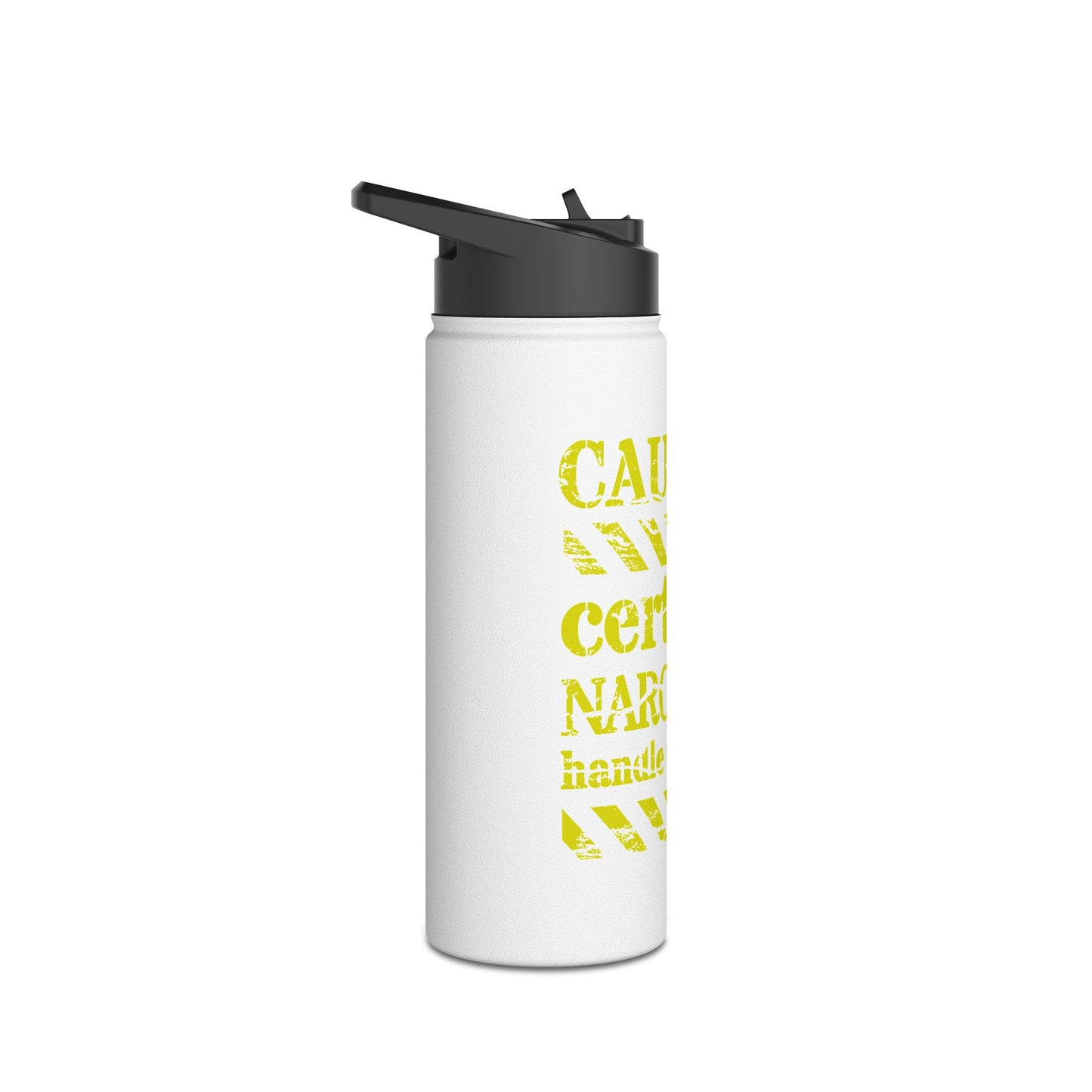 Stainless Steel "Certified Narcissist Handle with Care" Water Bottle