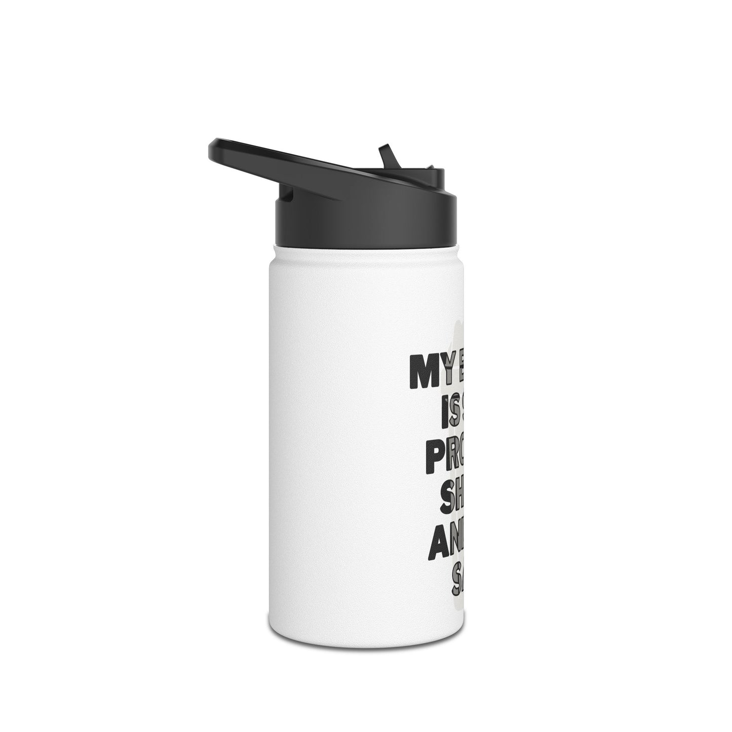 Stainless Steel "My Blood is 90% Protein Shake and 10% Sass" Water Bottle