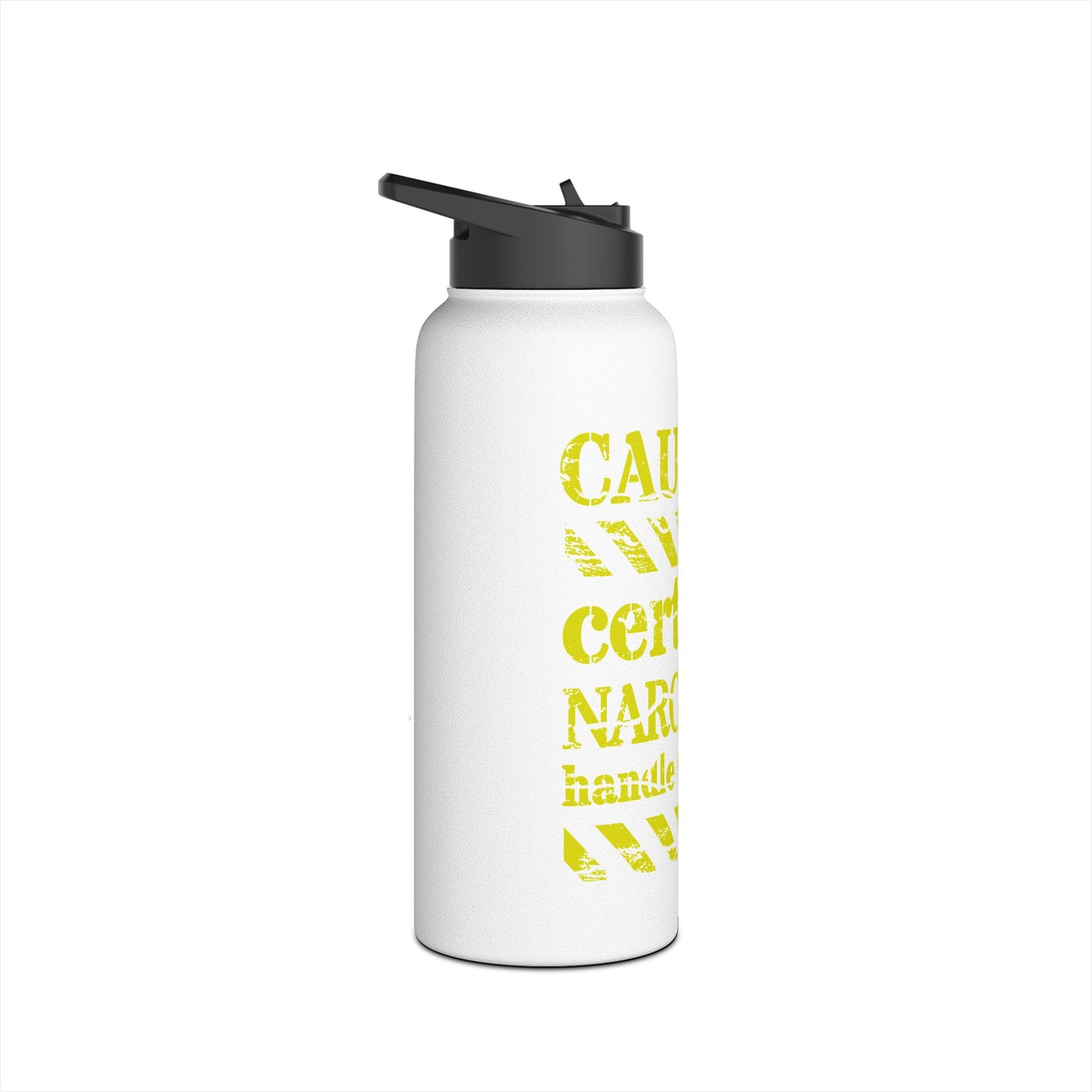 Stainless Steel "Certified Narcissist Handle with Care" Water Bottle