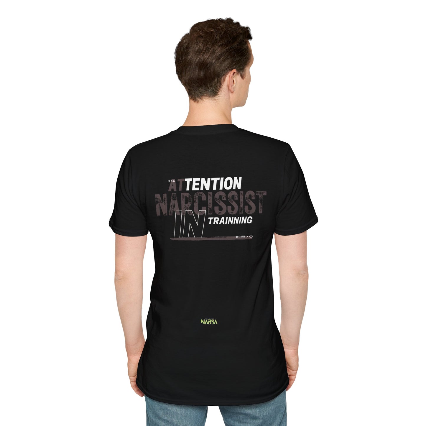 ATTENTION: Narcissist In Training - Funny Gym Unisex Softstyle T-Shirt