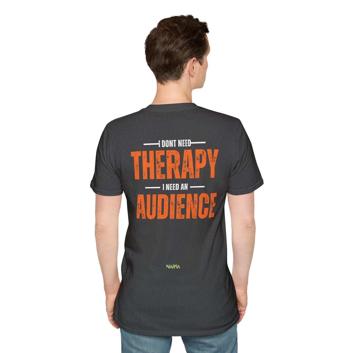 I Don't Need Therapy - Funny Gym Unisex Softstyle T-Shirt