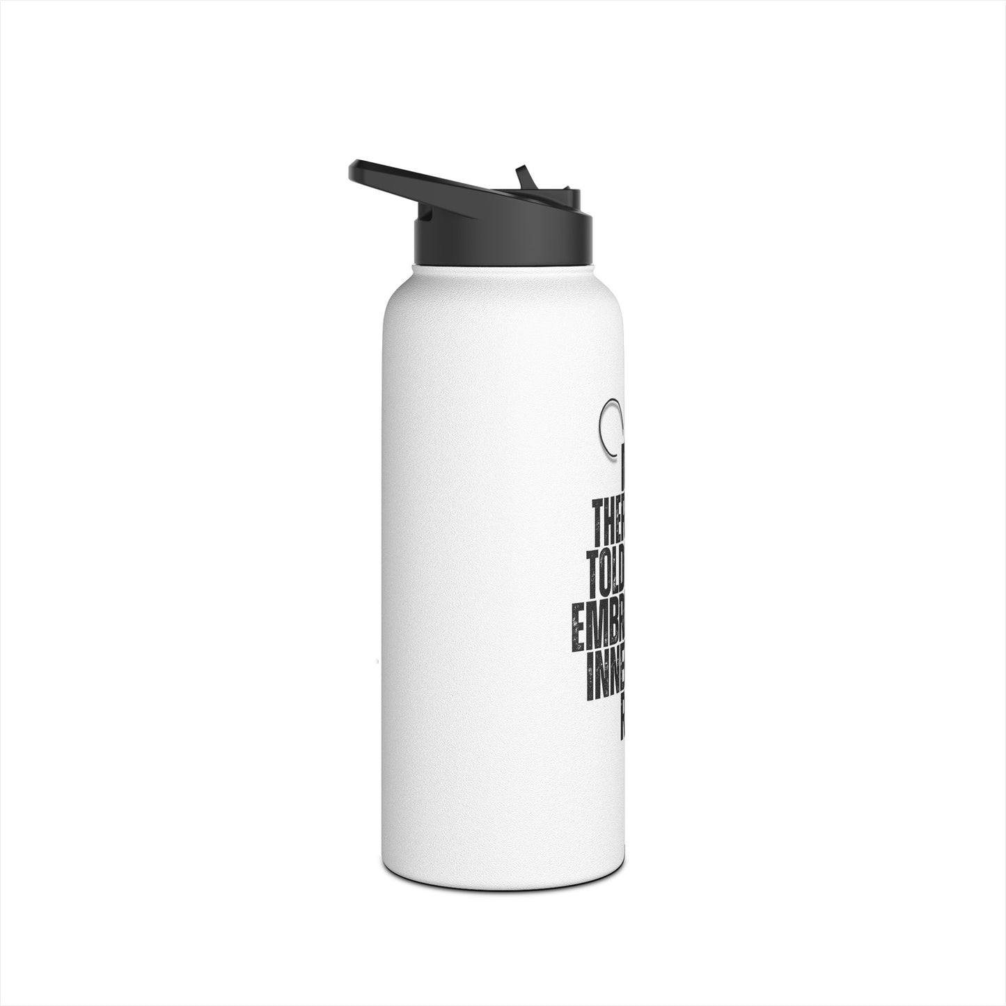 Stainless Steel - "Embrace My Inner Gym Rat"- Water Bottle