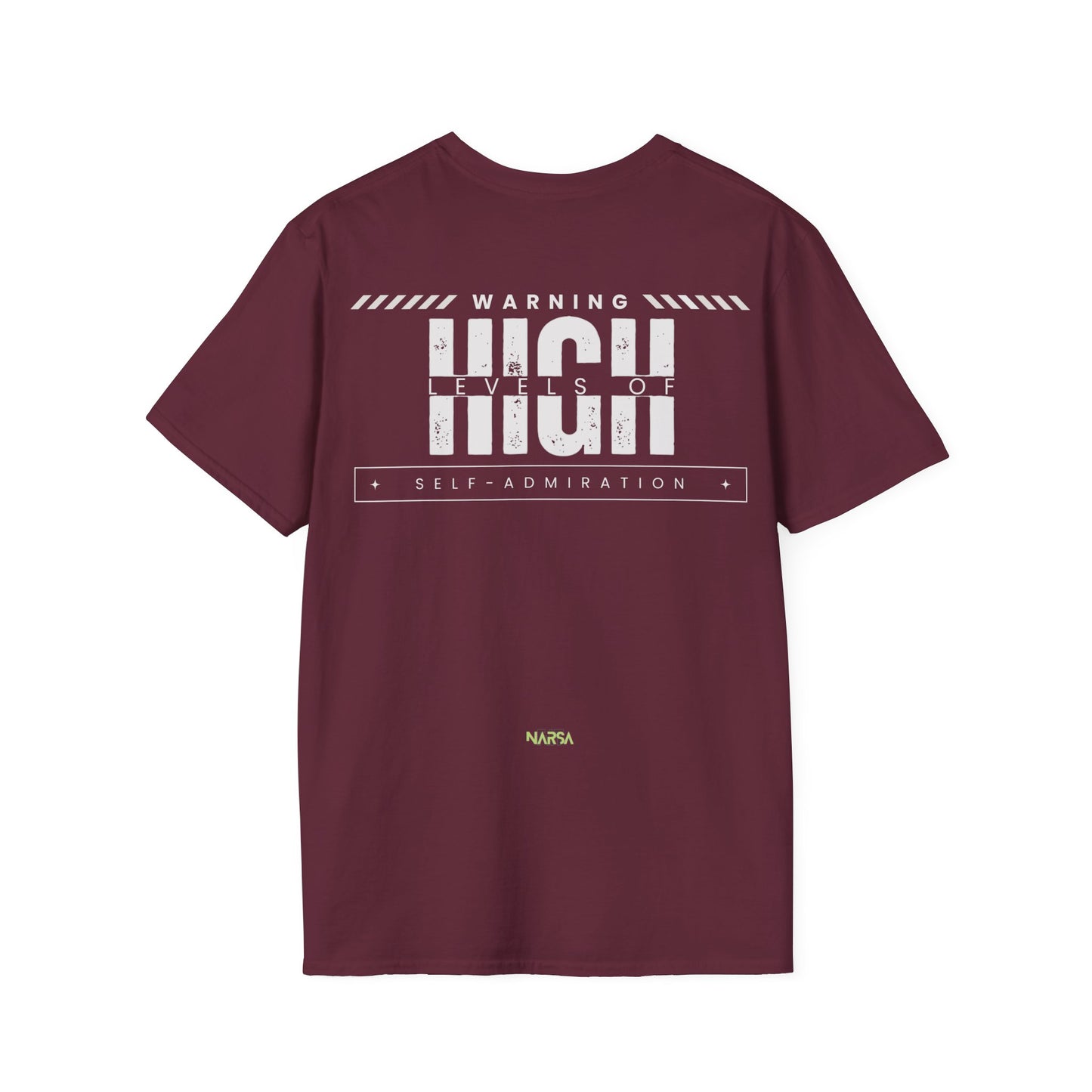 High Levels Of Self-Admiration - Funny Gym Unisex Softstyle T-Shirt