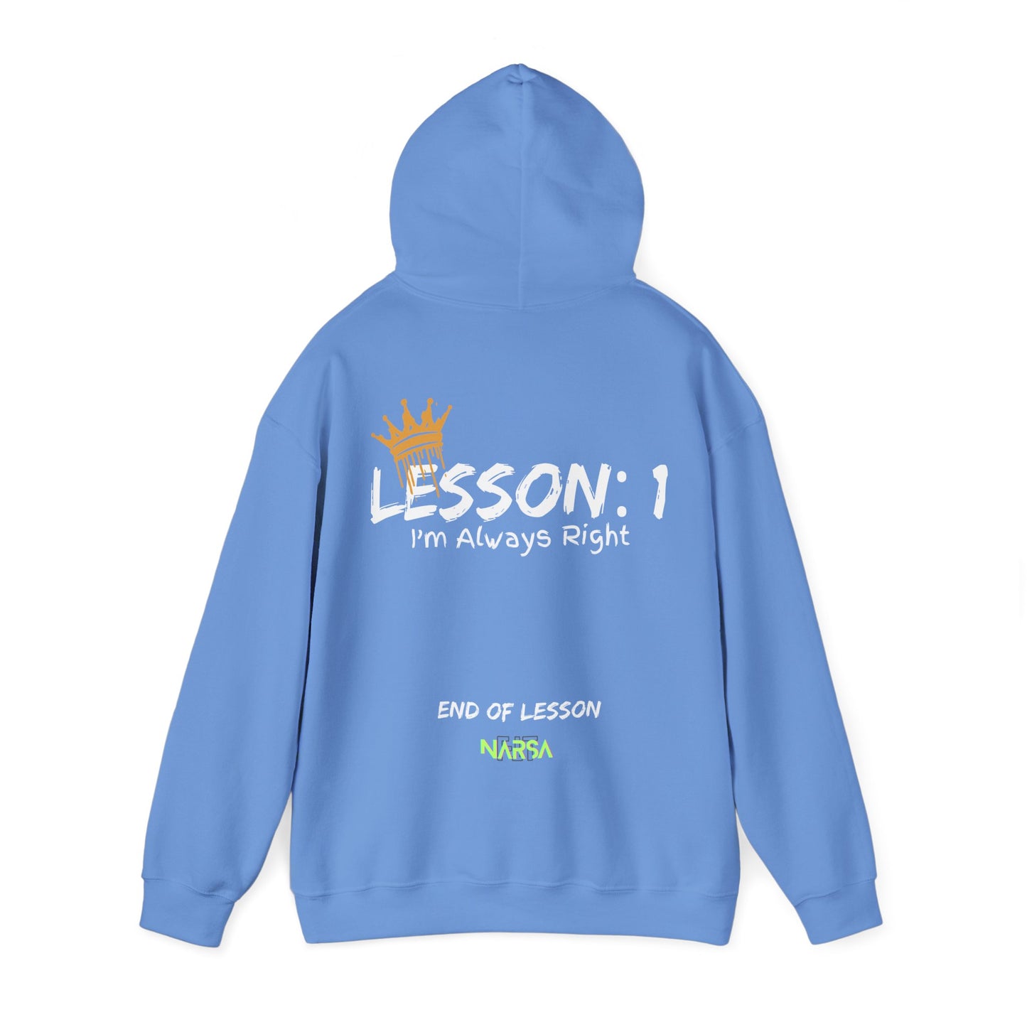 Lesson 1: I'm always right - Funny Gym Unisex Hooded Sweatshirt