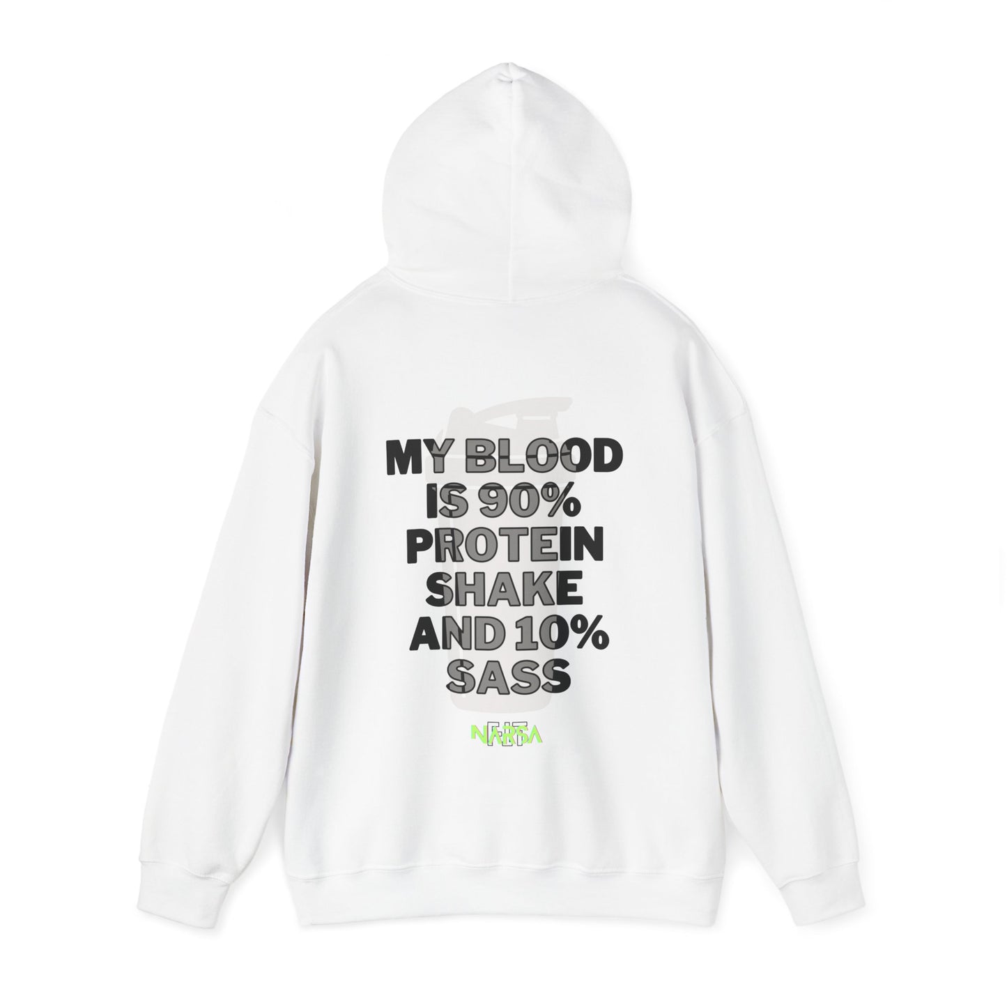 90% Protein Shake And 10% Sass - Funny Gym Unisex Hooded Sweatshirt