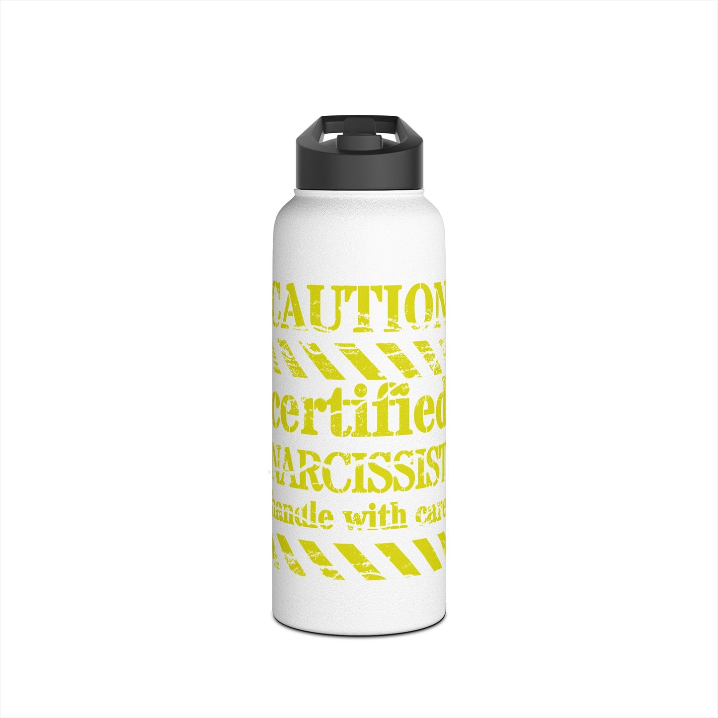 Stainless Steel "Certified Narcissist Handle with Care" Water Bottle