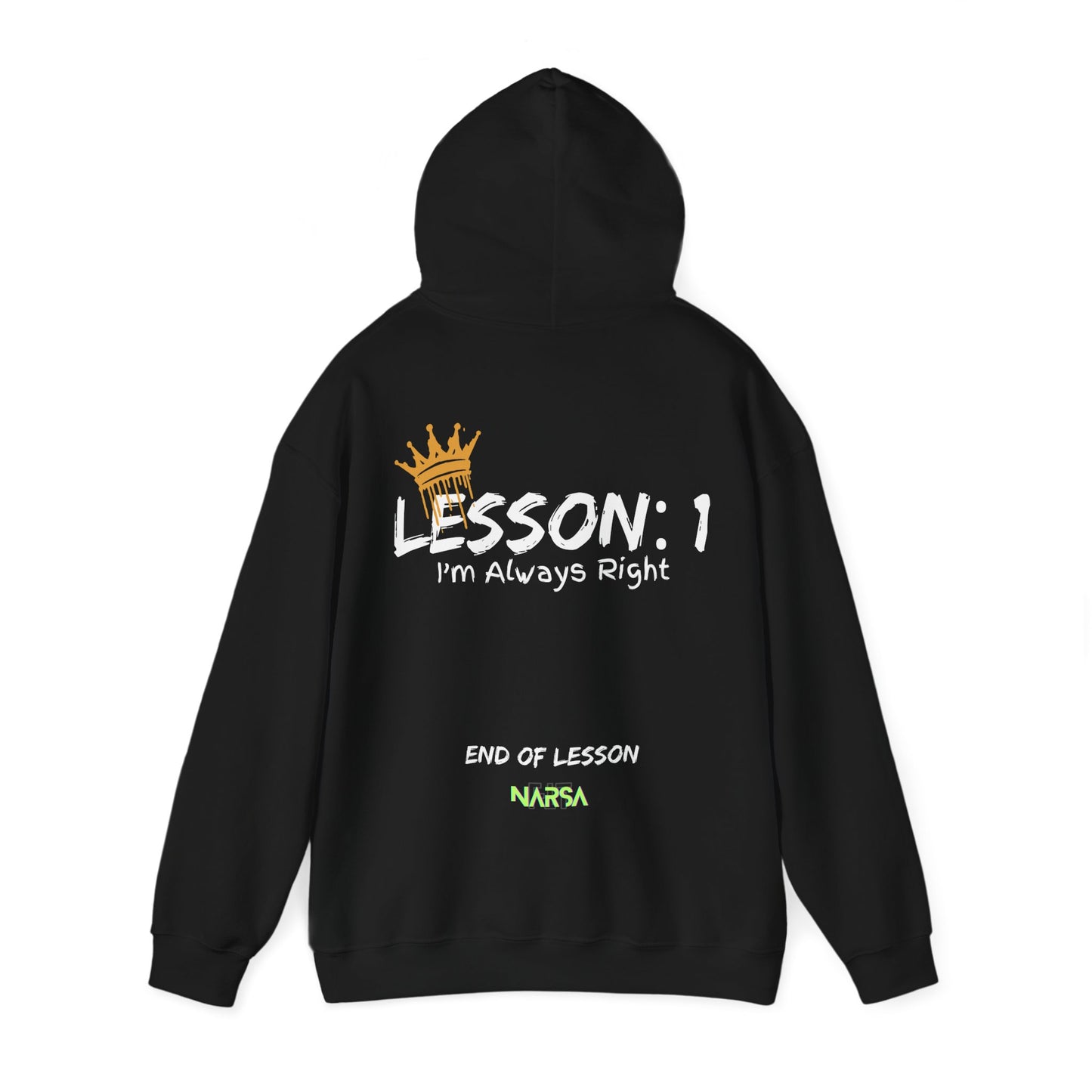 Lesson 1: I'm always right - Funny Gym Unisex Hooded Sweatshirt