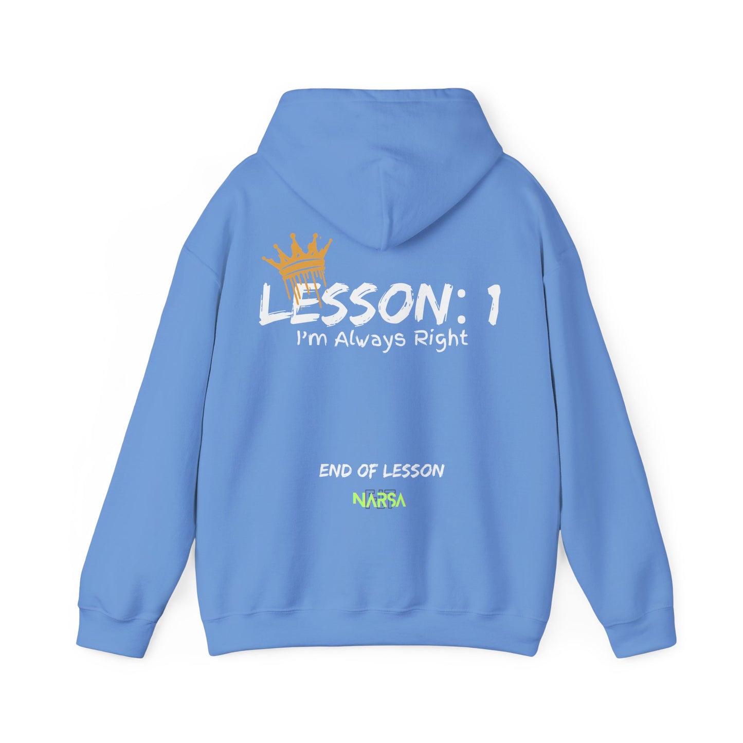 Lesson 1: I'm always right - Funny Gym Unisex Hooded Sweatshirt