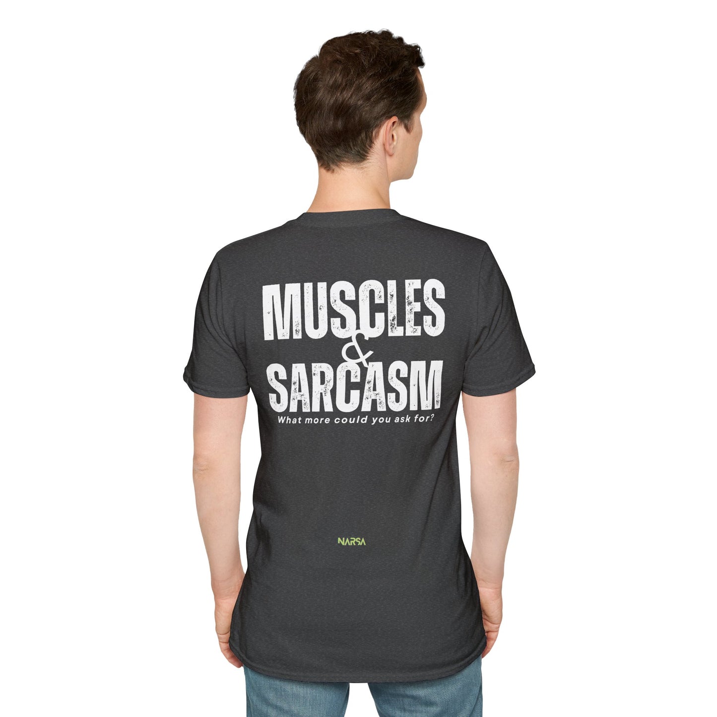 Muscles & Sarcasm - Funny Gym Unisex Softstyle T-Shirt