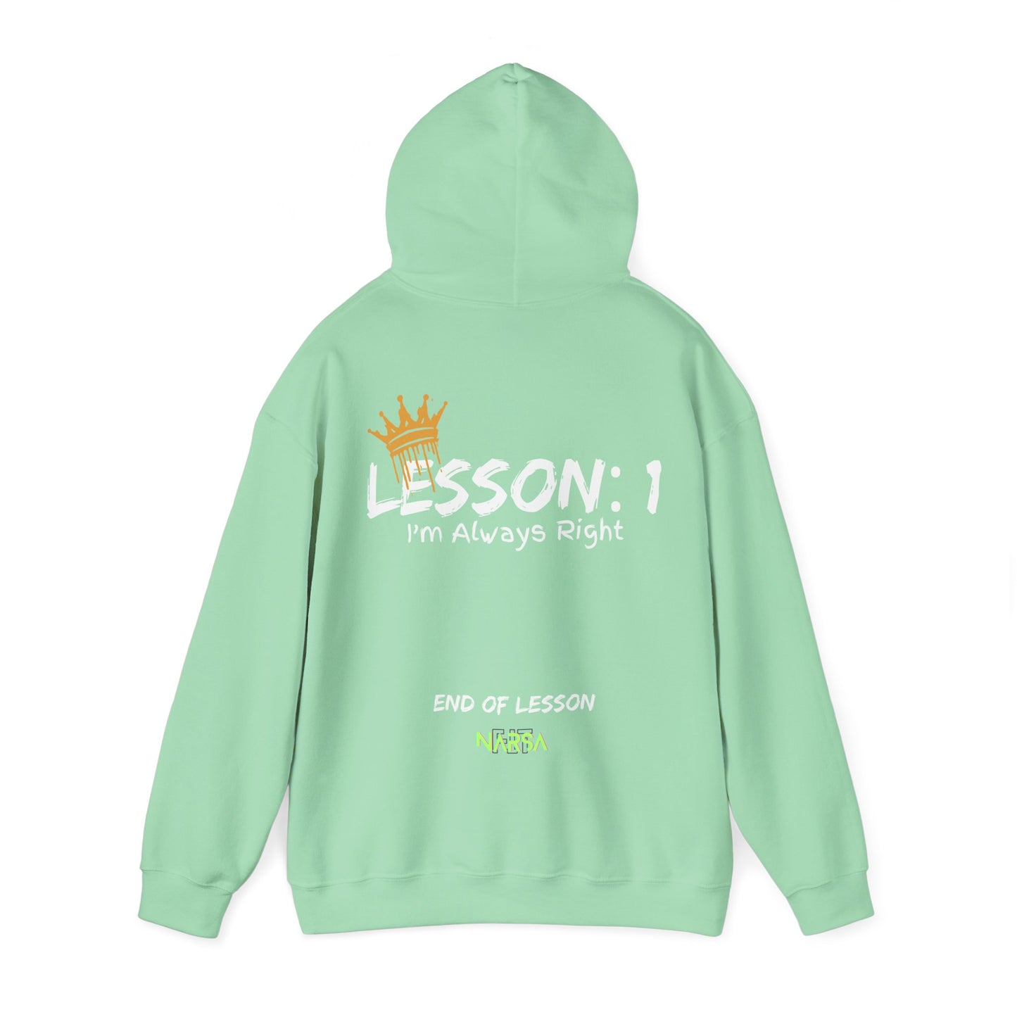 Lesson 1: I'm always right - Funny Gym Unisex Hooded Sweatshirt