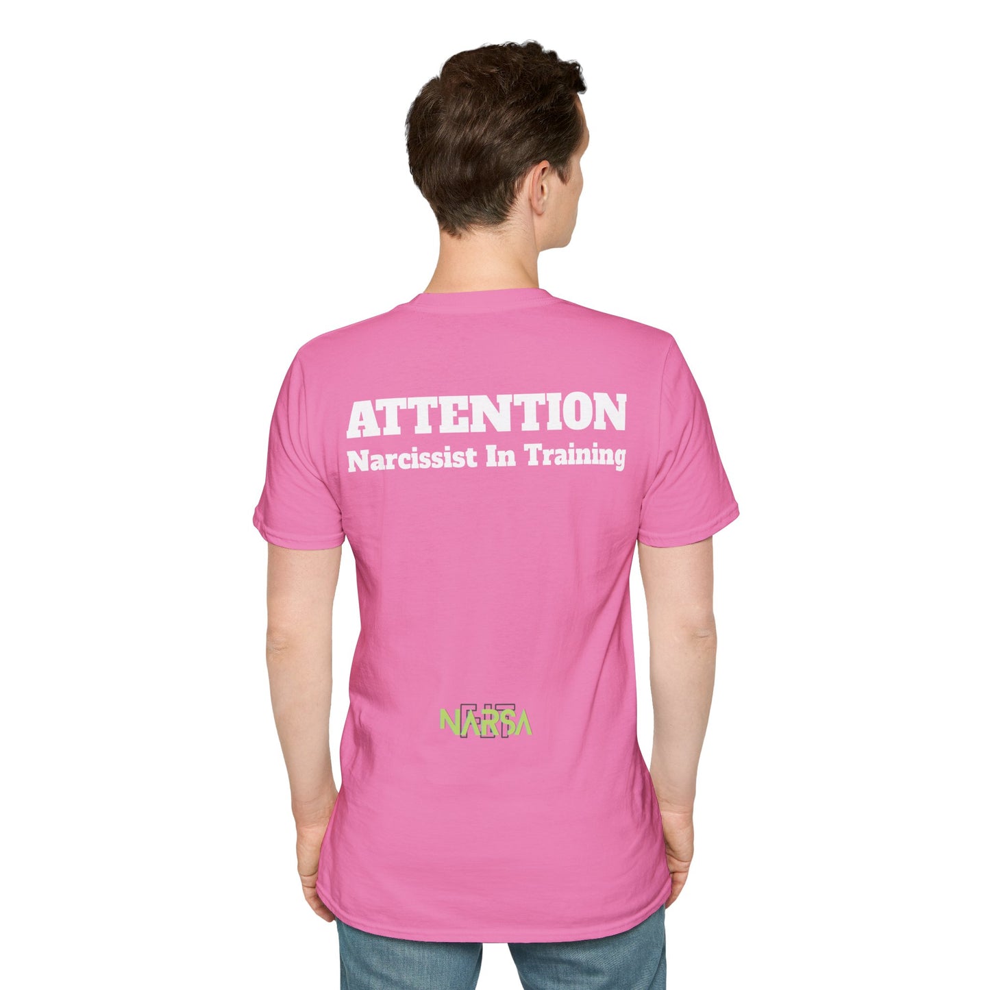 ATTENTION - Narcissist In Training - Funny Unisex Softstyle T-Shirt
