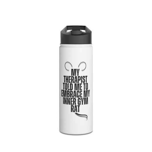 Stainless Steel - "Embrace My Inner Gym Rat"- Water Bottle