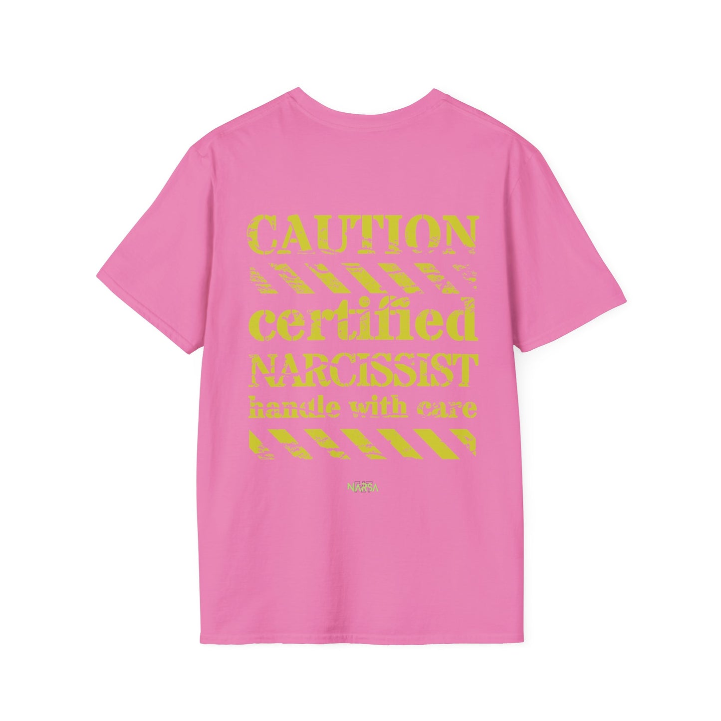 Certified Narcissist. Handle with care - Funny Gym Unisex Softstyle T-Shirt