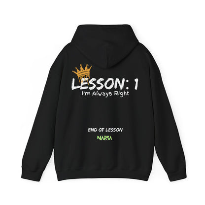 Lesson 1: I'm always right - Funny Gym Unisex Hooded Sweatshirt