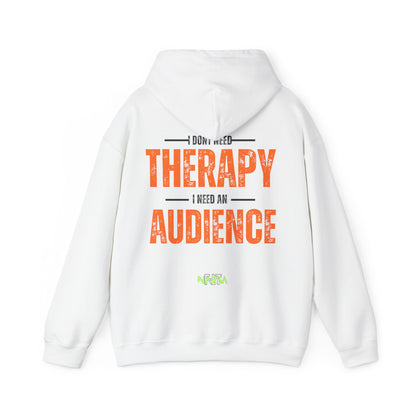 I Don't Need Therapy - Funny Gym Unisex Hooded Sweatshirt