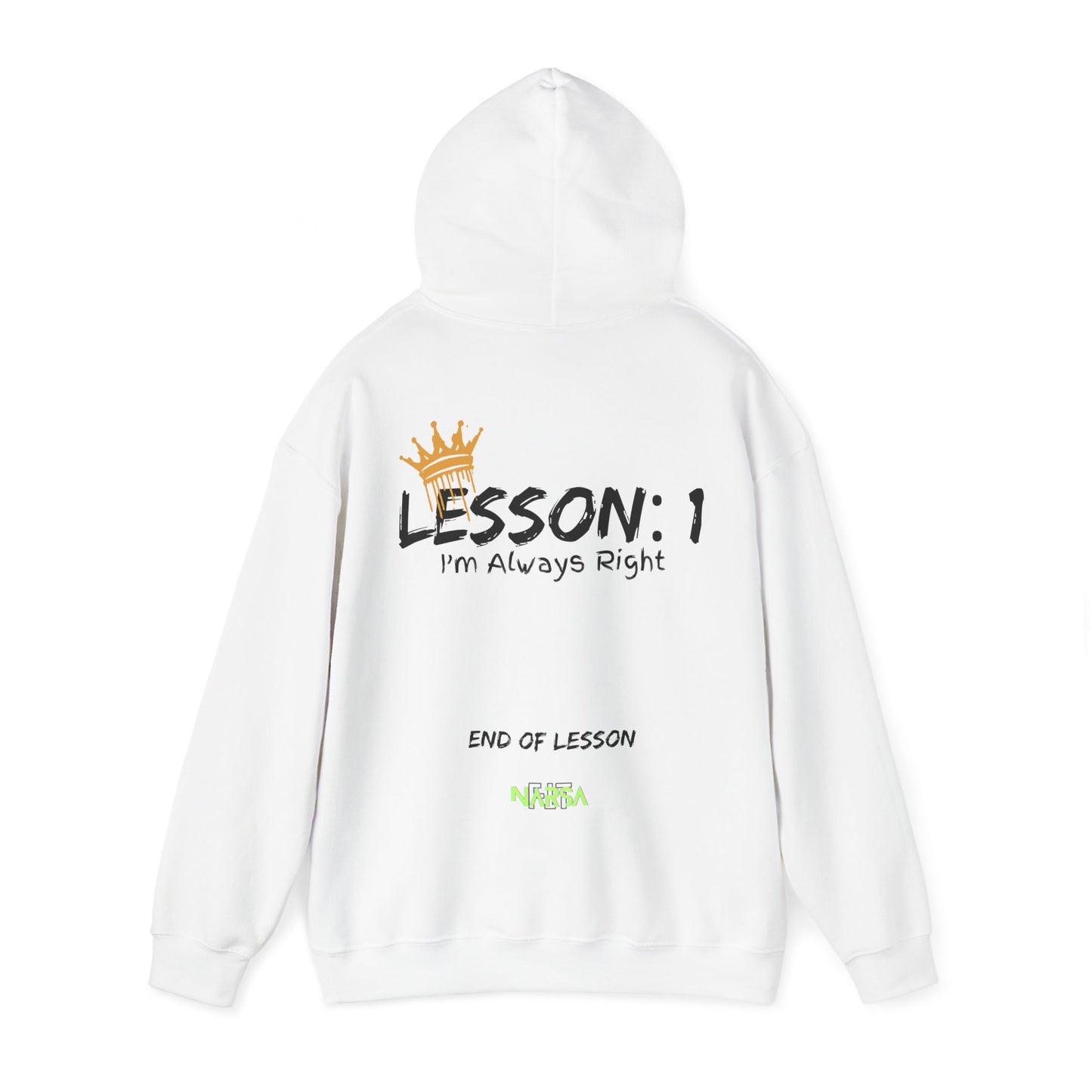 Lesson 1: I'm always right - Funny Gym Unisex Hooded Sweatshirt