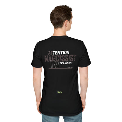 ATTENTION: Narcissist In Training - Funny Gym Unisex Softstyle T-Shirt