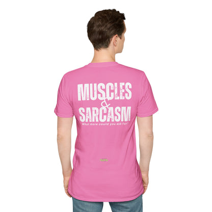 Muscles & Sarcasm - Funny Gym Unisex Softstyle T-Shirt
