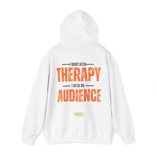 I Don't Need Therapy - Funny Gym Unisex Hooded Sweatshirt