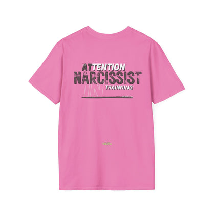 ATTENTION: Narcissist In Training - Funny Gym Unisex Softstyle T-Shirt