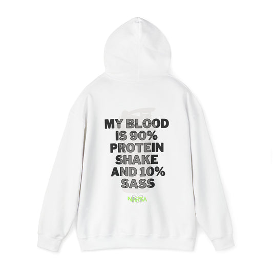 90% Protein Shake And 10% Sass - Funny Gym Unisex Hooded Sweatshirt