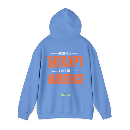 I Don't Need Therapy - Funny Gym Unisex Hooded Sweatshirt