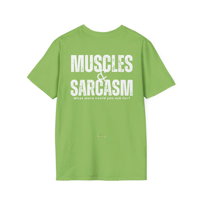 Muscles & Sarcasm - Funny Gym Unisex Softstyle T-Shirt
