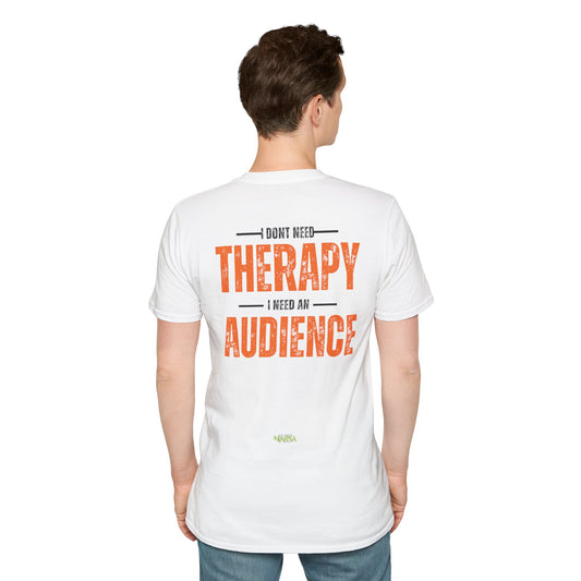 I Don't Need Therapy - Funny Gym Unisex Softstyle T-Shirt