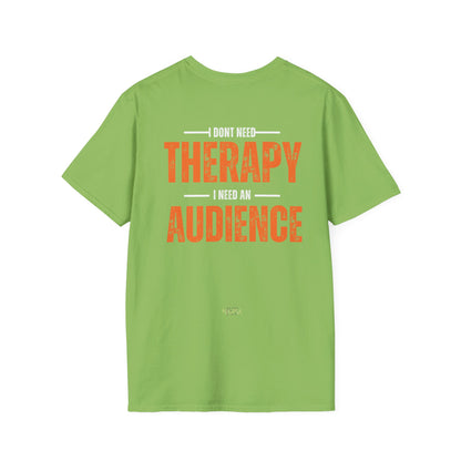 I Don't Need Therapy - Funny Gym Unisex Softstyle T-Shirt