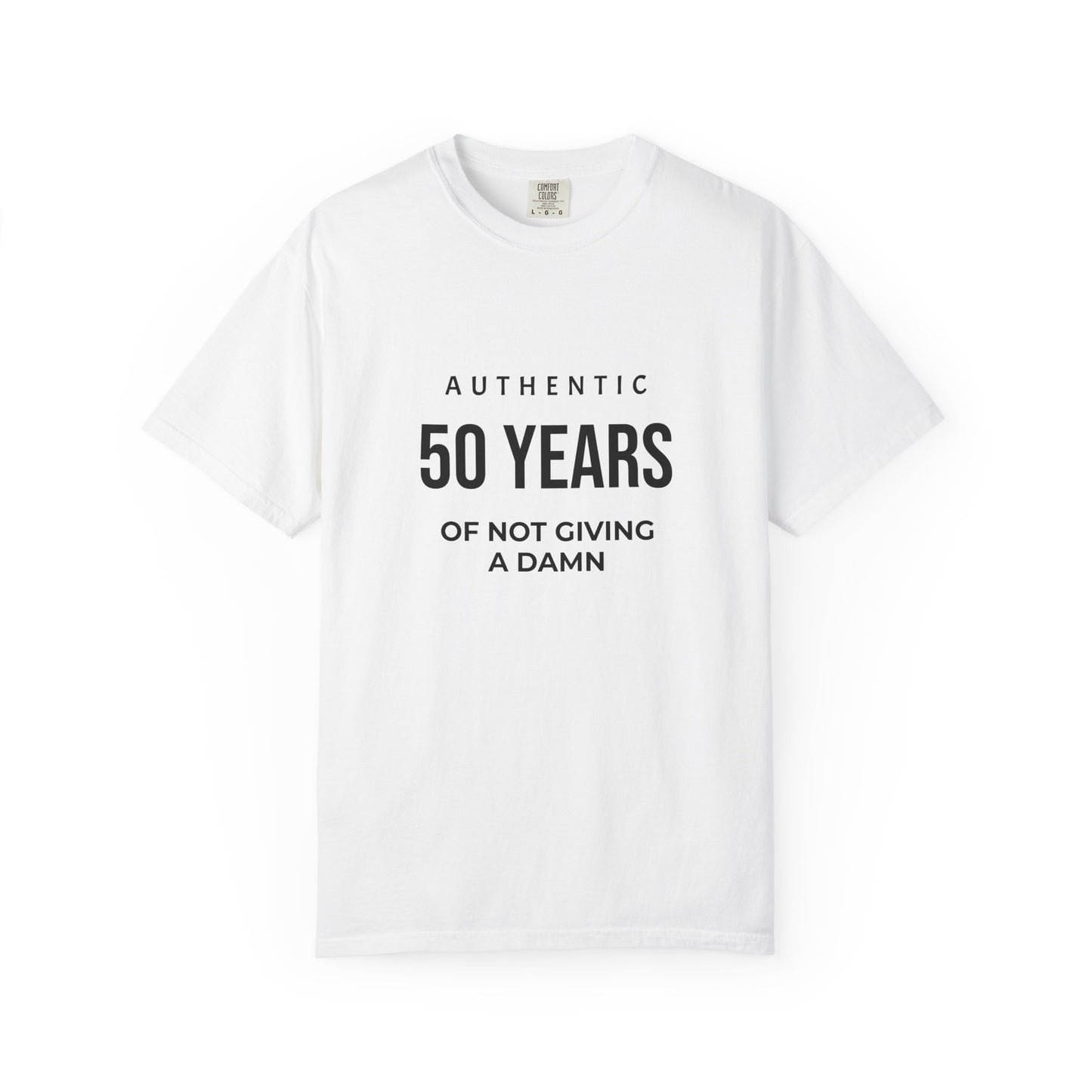 50 Years of Not Giving a Damn T-Shirt (CUSTOMIZE YEARS WITH PERSONALIZATION)